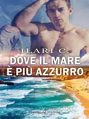 cover image of Dove il mare è più azzurro